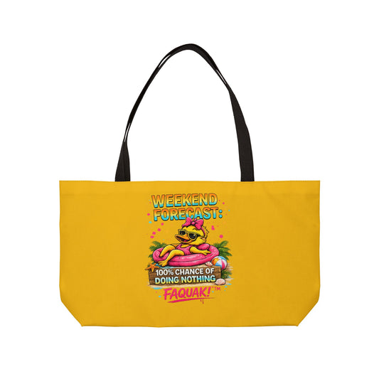 Weekender Tote Bag — “Weekend Forecast: 100% Chance of Doing Nothing” Beach Vacation Tote