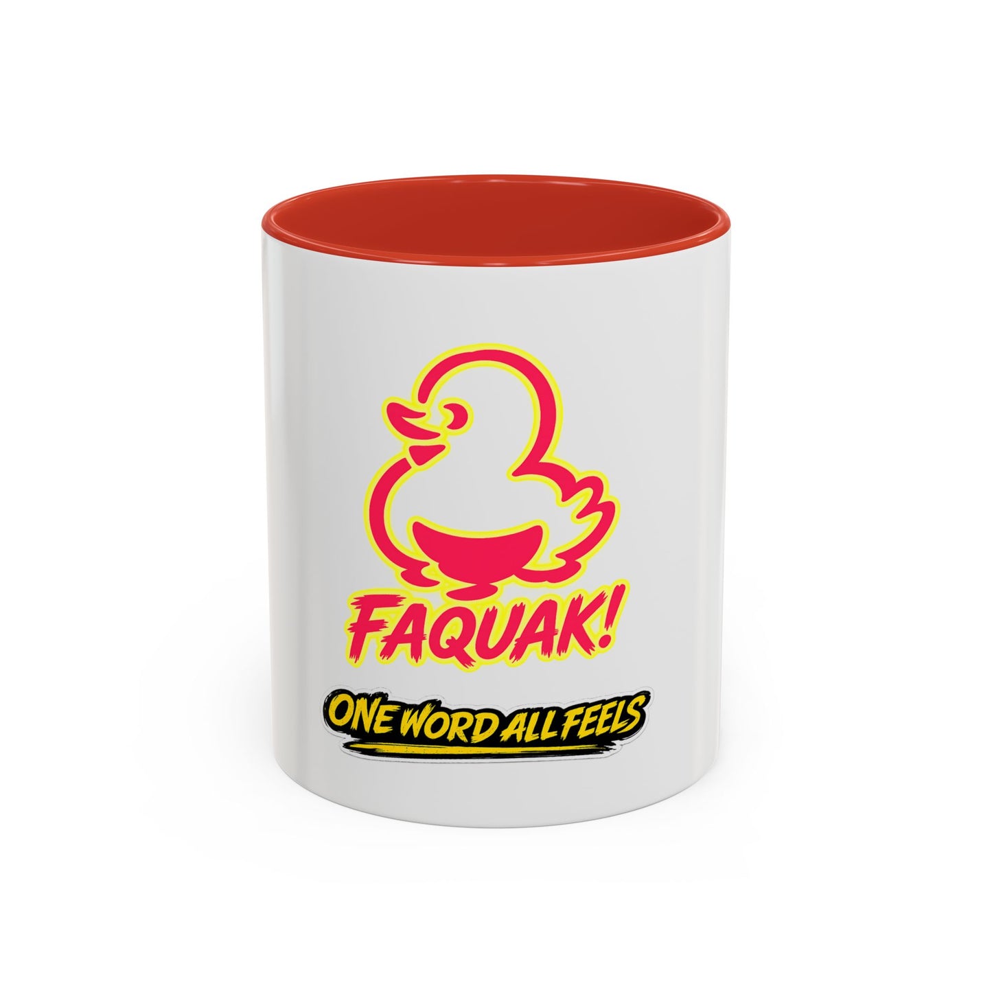 Faquak! Duck Graphic Coffee Mug — Funny One Word All Feels Accent Mug