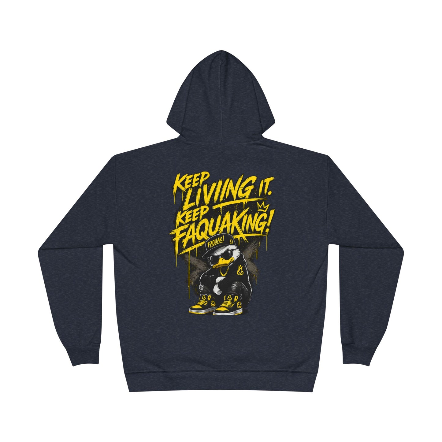 Faquak Graphic Hoodie – "Keep Living It, Keep Faquaking" Streetwear Pullover