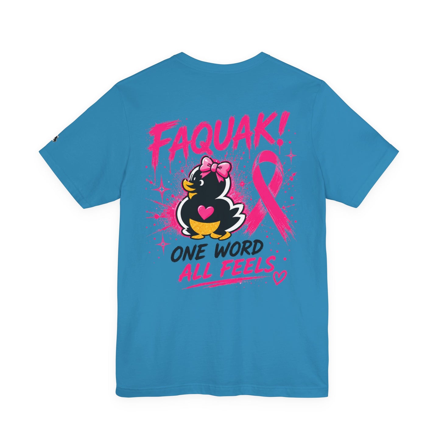 FAQUAK! Duck with Pink Ribbon T-Shirt | Breast Cancer Awareness Tee