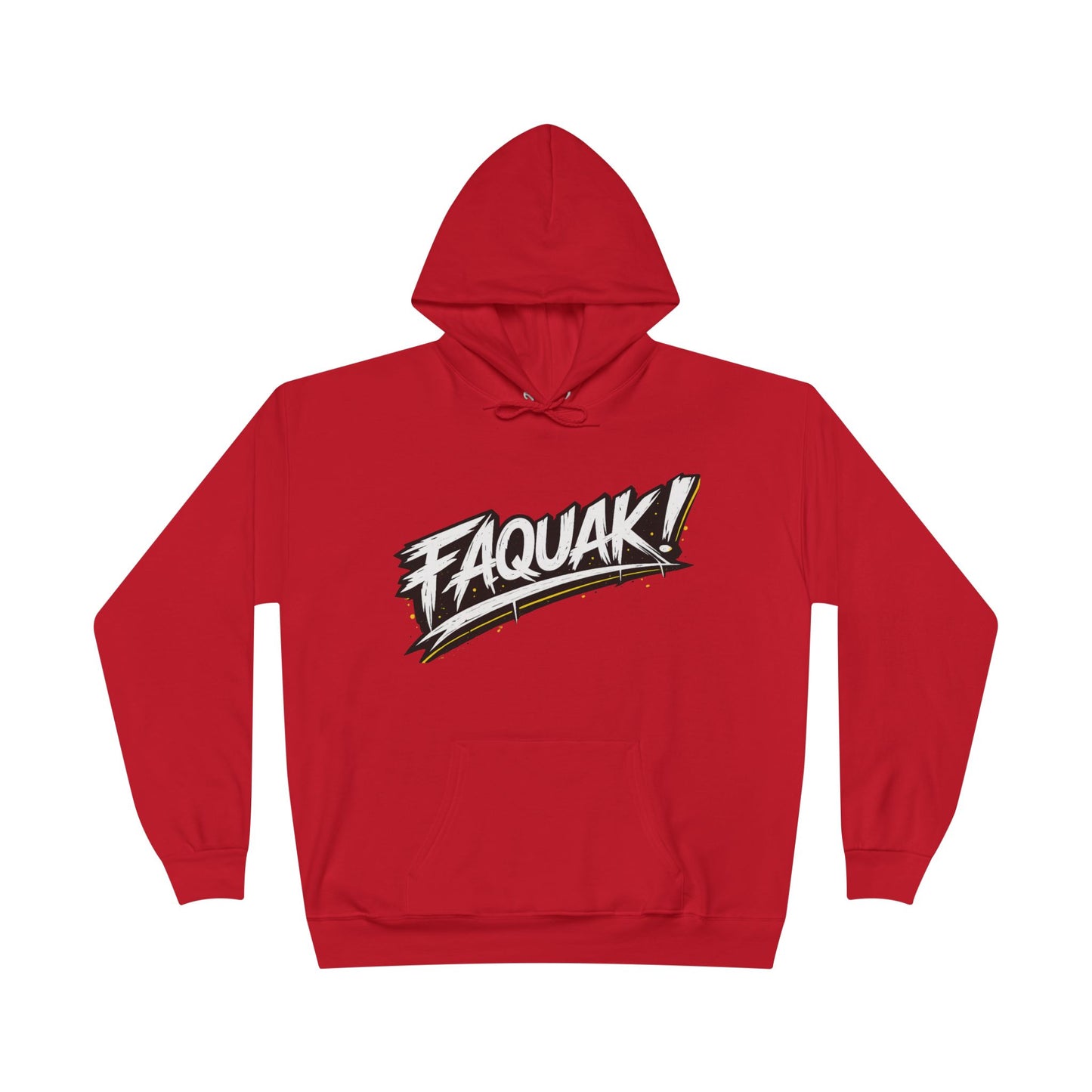 Faquak Graphic Hoodie – "Keep Living It, Keep Faquaking" Streetwear Pullover