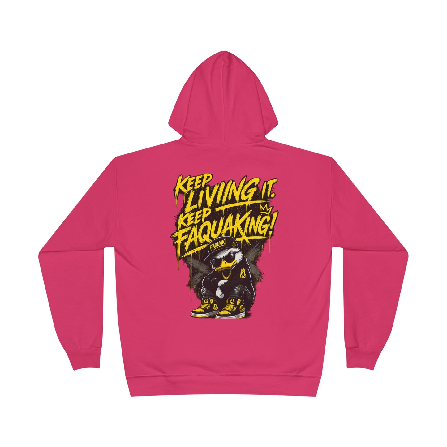 Faquak Graphic Hoodie – "Keep Living It, Keep Faquaking" Streetwear Pullover