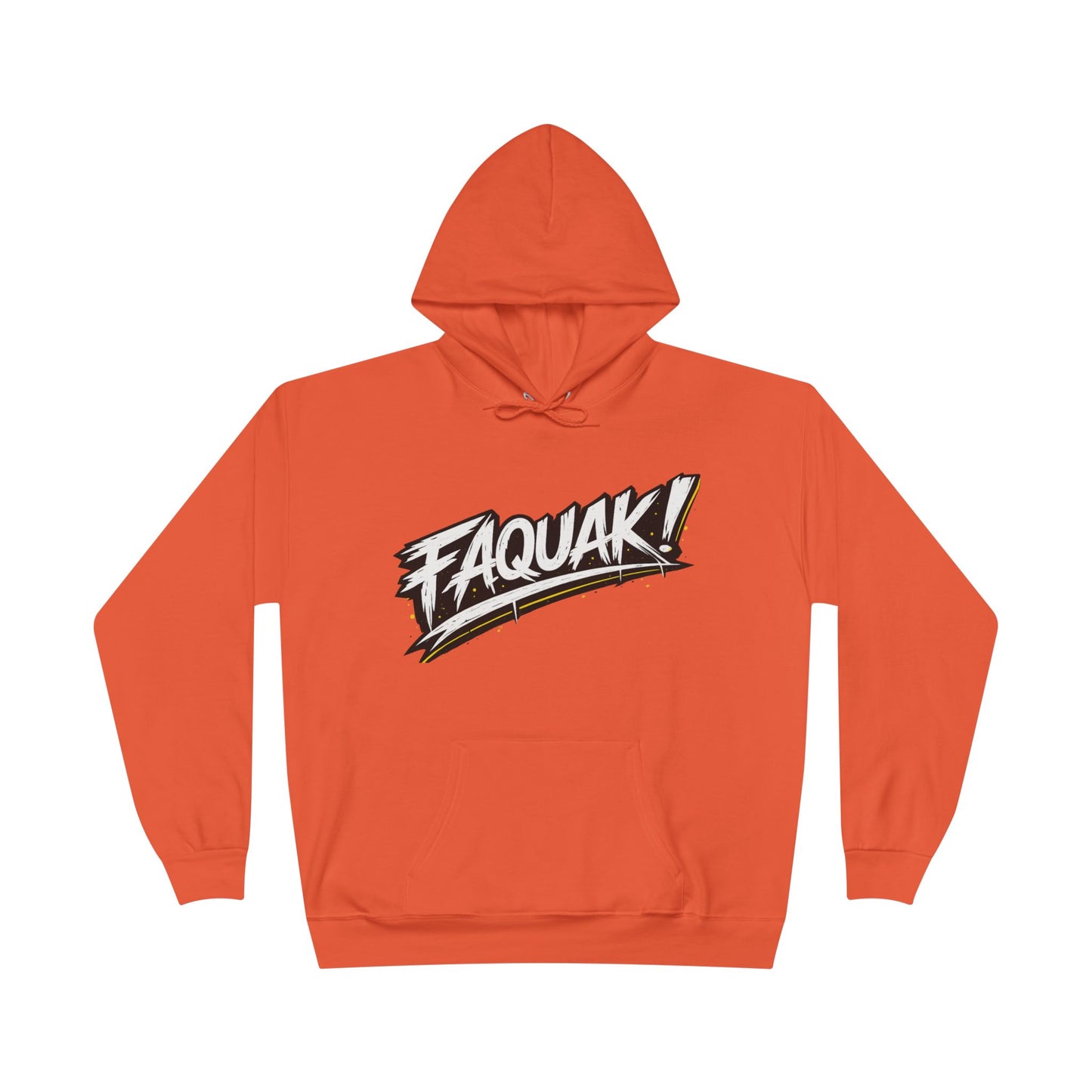 Faquak Graphic Hoodie – "Keep Living It, Keep Faquaking" Streetwear Pullover