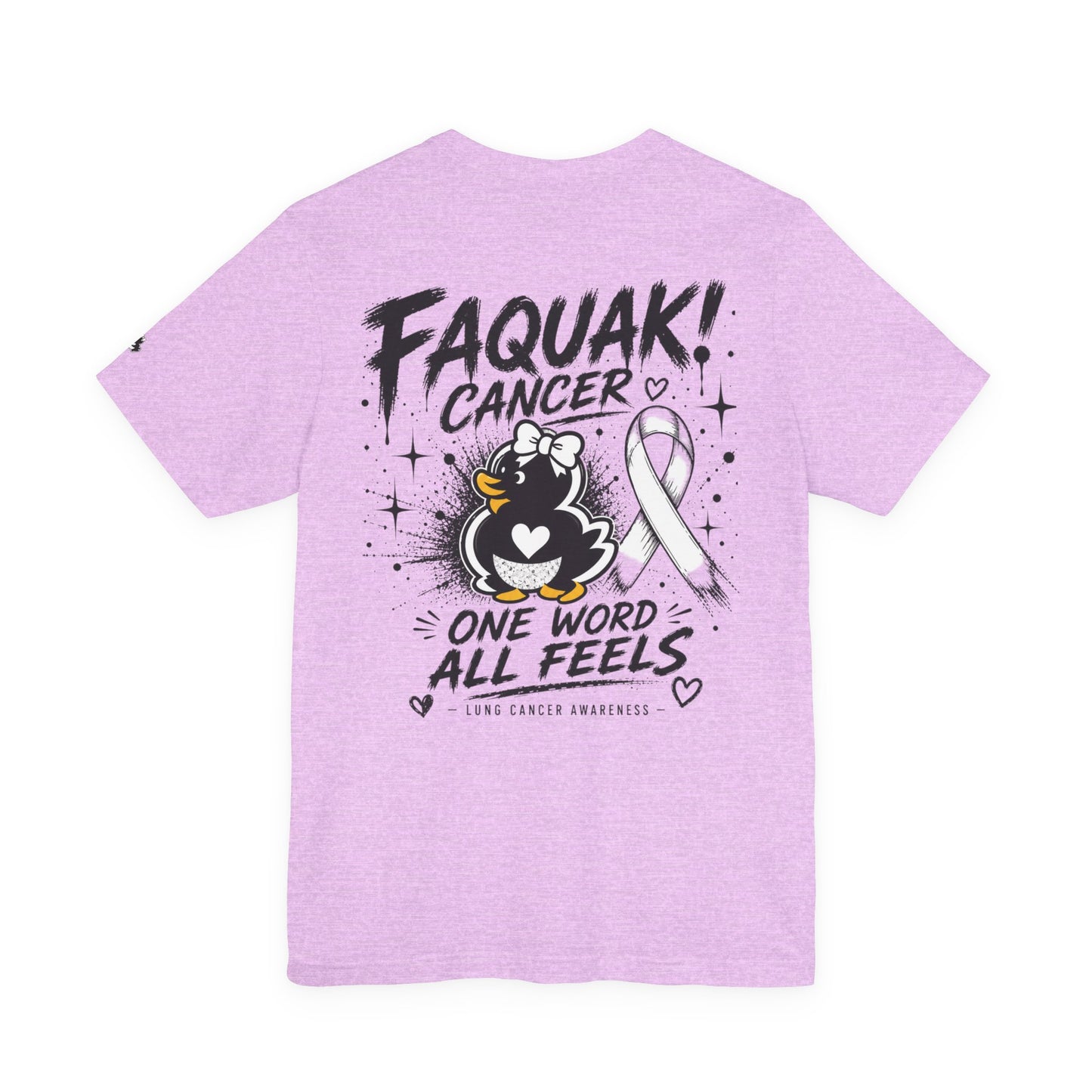Faquak Cancer Awareness Tee — “Faquak! Cancer” Ribbon Support Shirt