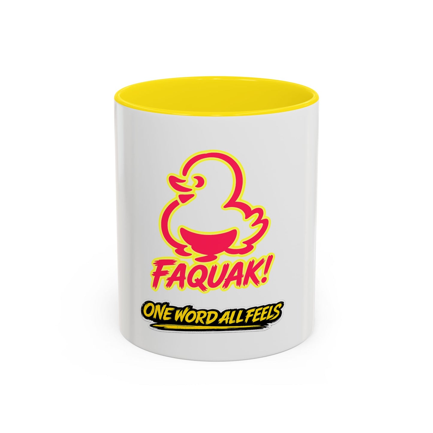 Faquak! Duck Graphic Coffee Mug — Funny One Word All Feels Accent Mug