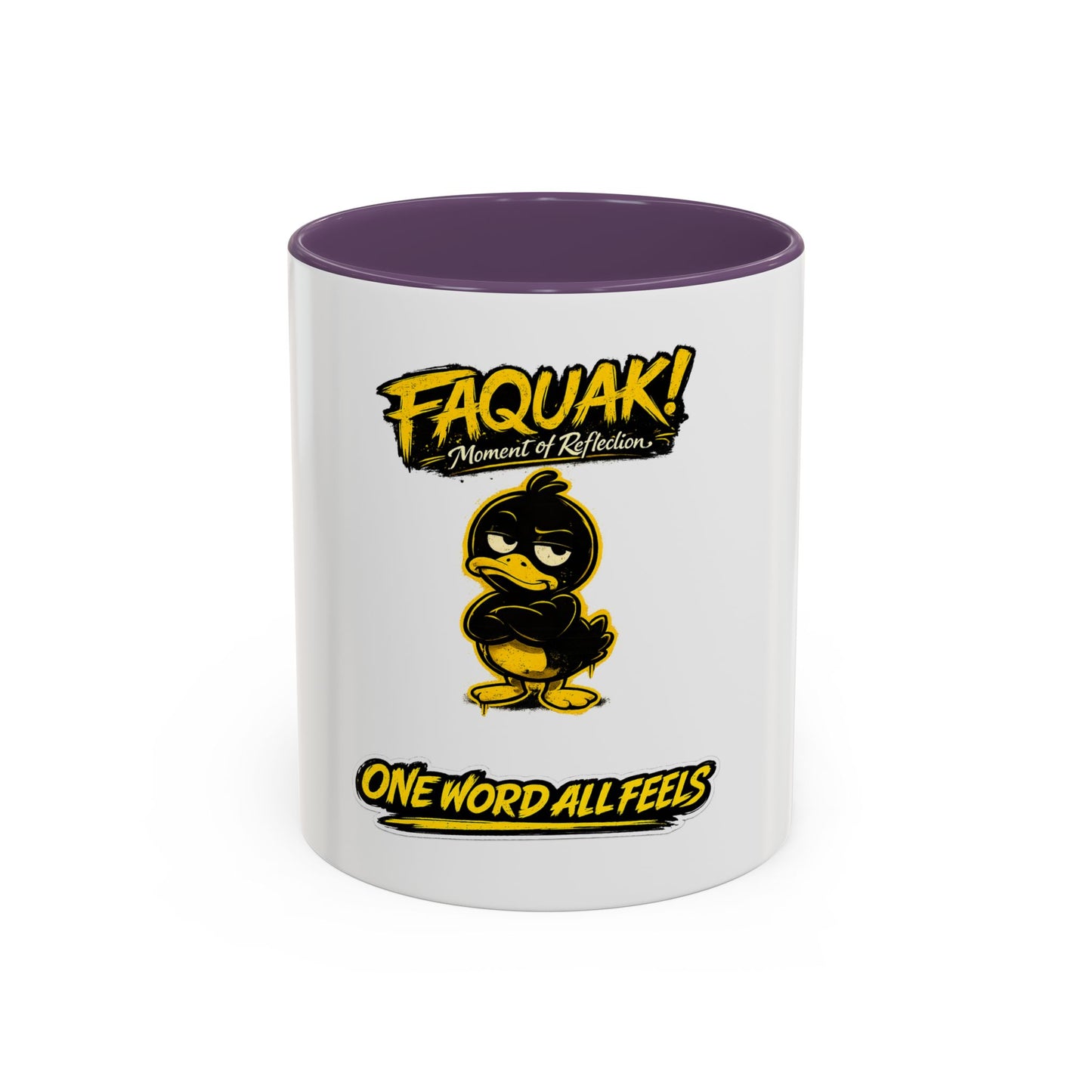 Faquak! Duck Graphic Coffee Mug — Funny One Word All Feels Accent Mug