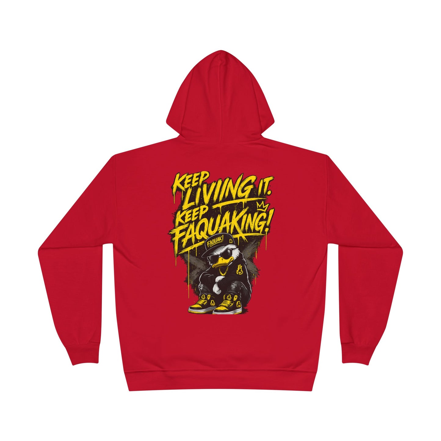 Faquak Graphic Hoodie – "Keep Living It, Keep Faquaking" Streetwear Pullover