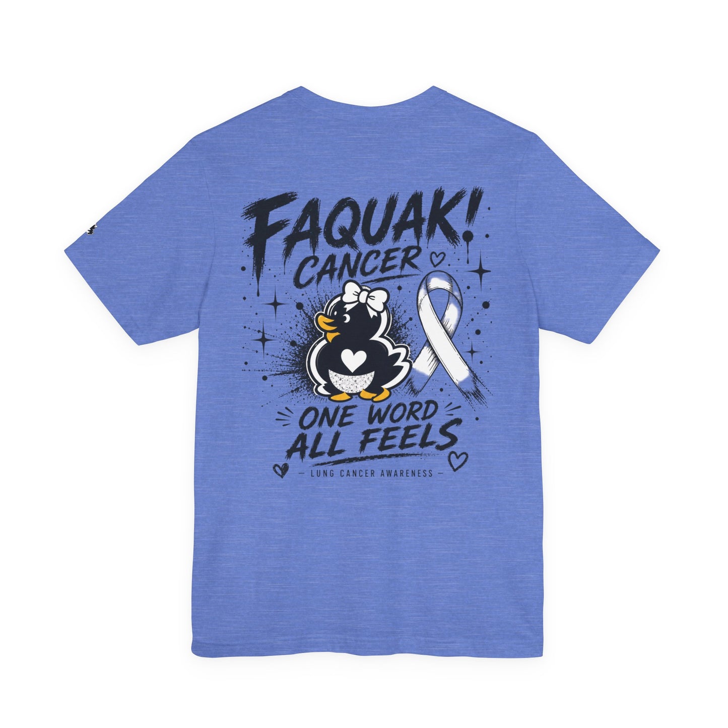 Faquak Cancer Awareness Tee — “Faquak! Cancer” Ribbon Support Shirt