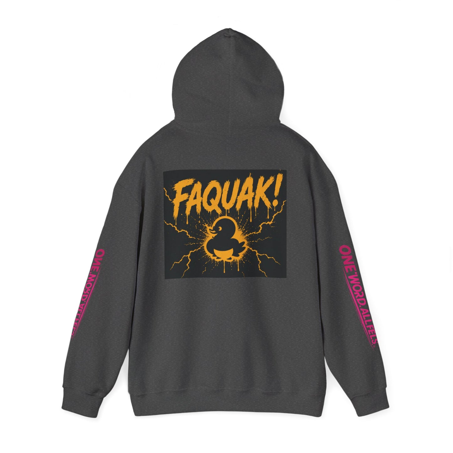 Duck Graphic Hoodie — “FAQUAK!” One Word All Feels Streetwear Hoodie