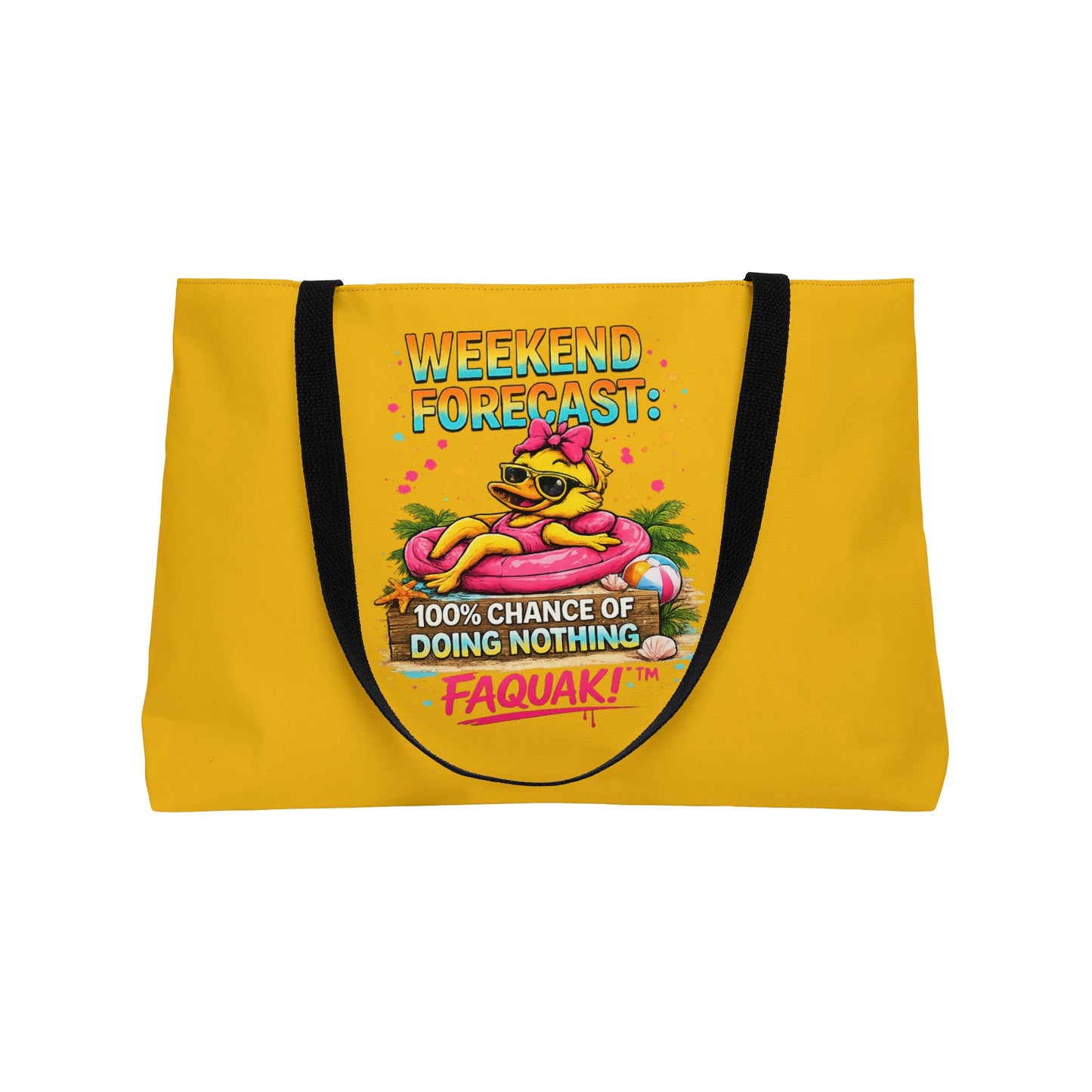 Weekender Tote Bag — “Weekend Forecast: 100% Chance of Doing Nothing” Beach Vacation Tote