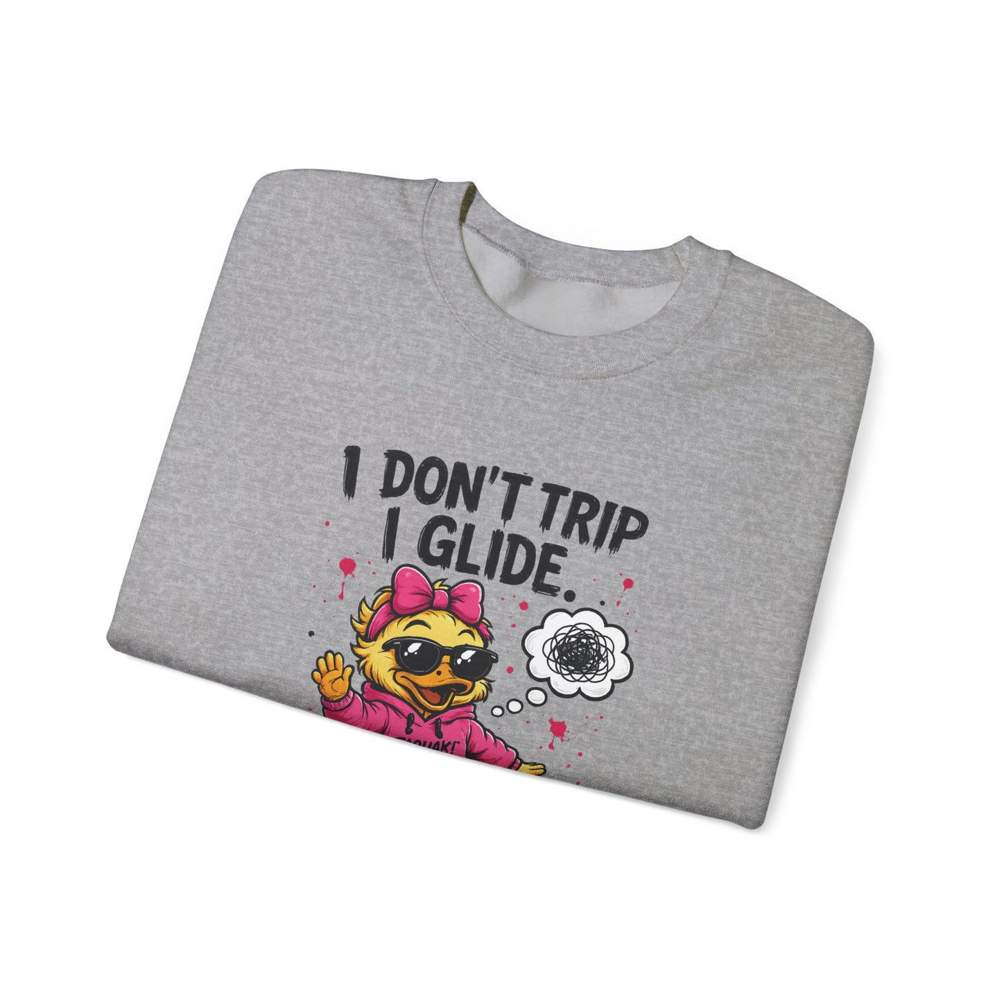 I Don’t Trip I Glide Crewneck Sweatshirt — Cute Skate Duck Graphic