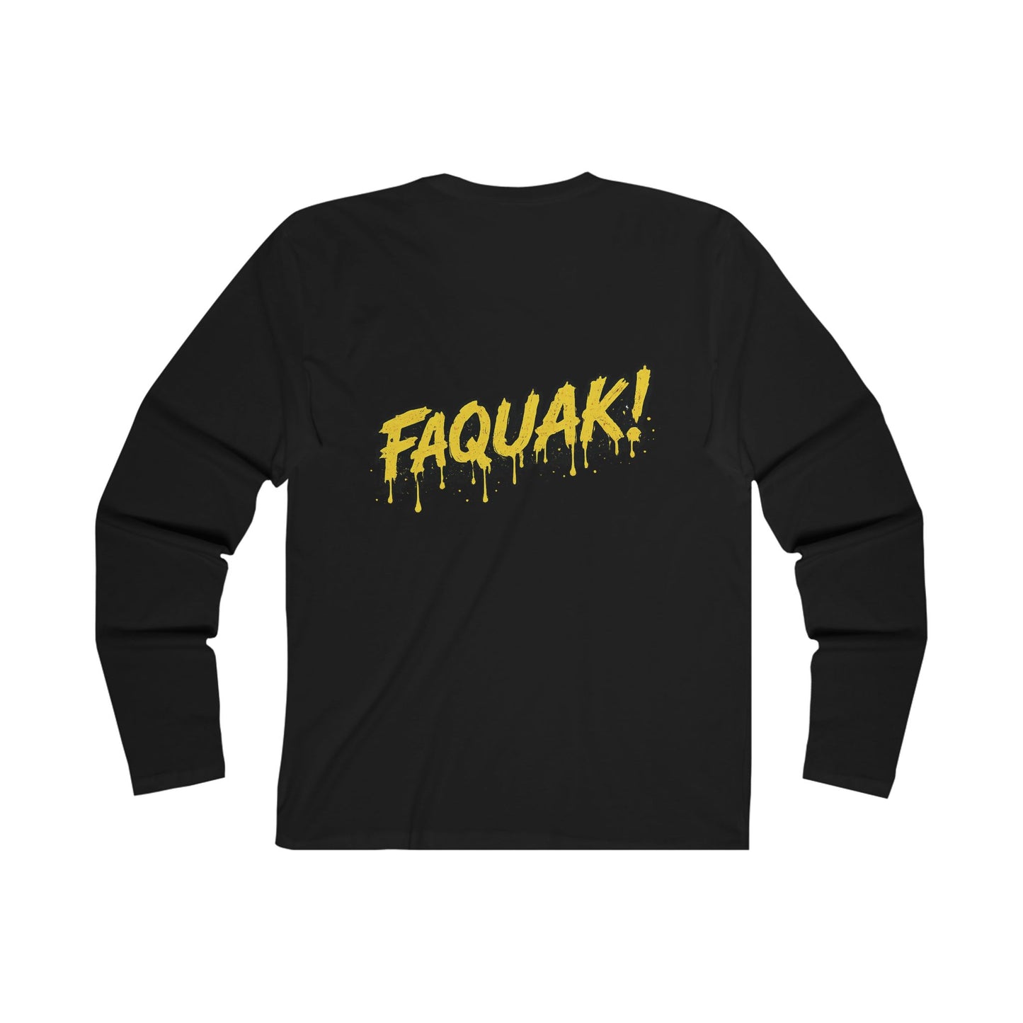 Faquak! Men's Long Sleeve Crew Tee