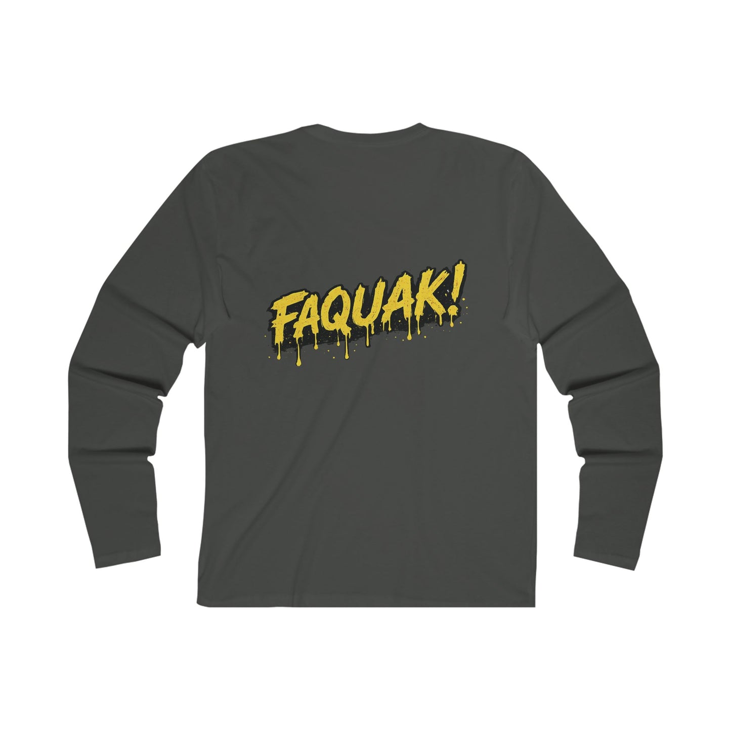 Faquak! Men's Long Sleeve Crew Tee