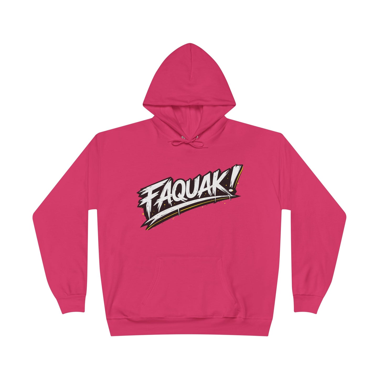 Faquak Graphic Hoodie – "Keep Living It, Keep Faquaking" Streetwear Pullover