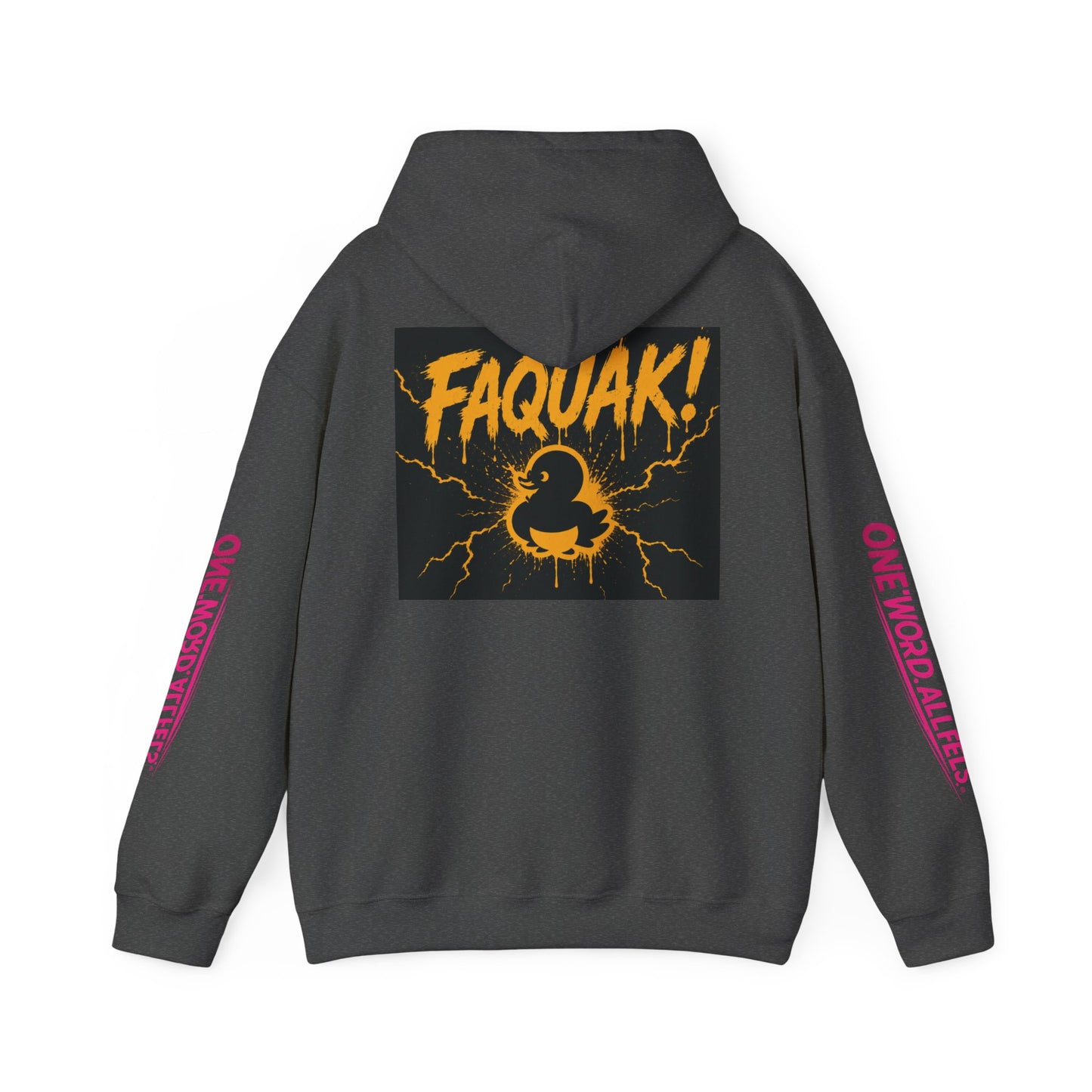 Duck Graphic Hoodie — “FAQUAK!” One Word All Feels Streetwear Hoodie