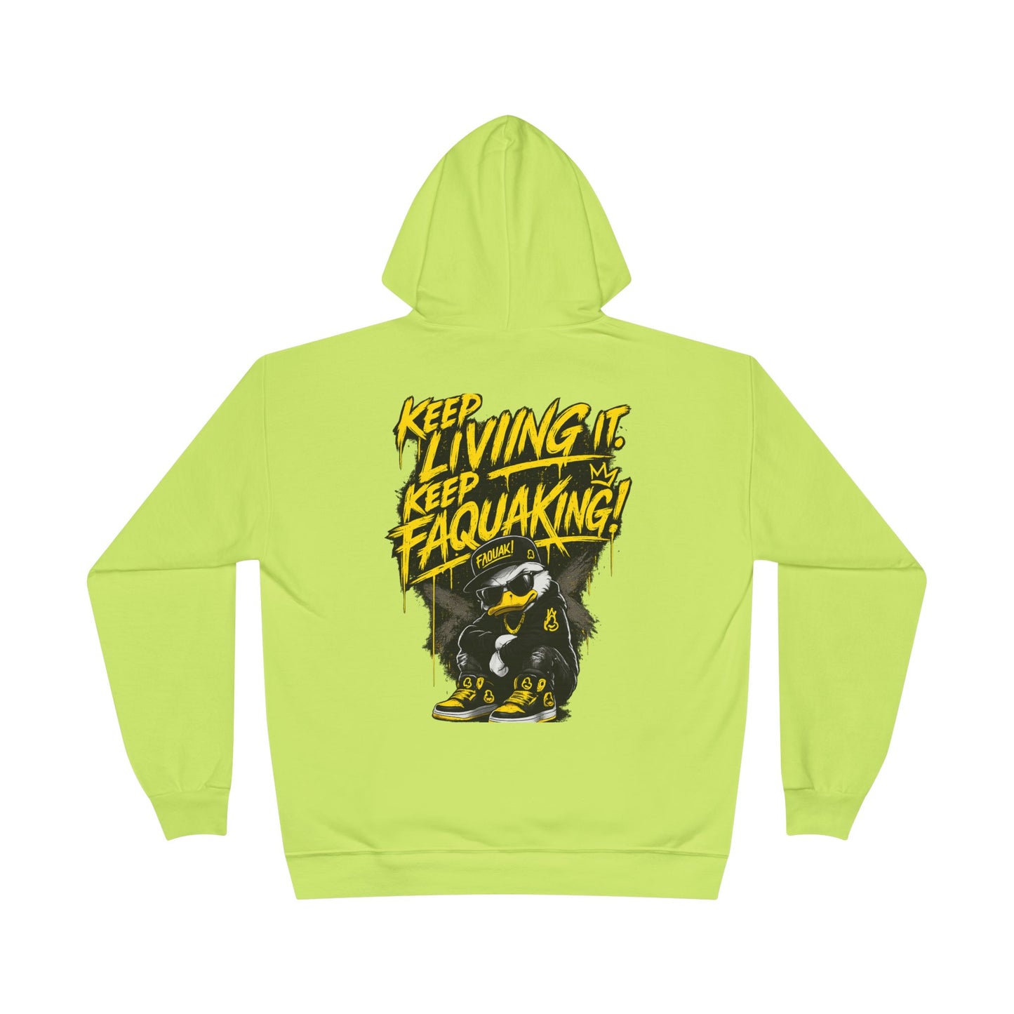 Faquak Graphic Hoodie – "Keep Living It, Keep Faquaking" Streetwear Pullover