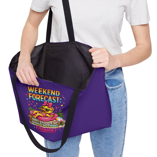 Weekender Tote Bag — “Weekend Forecast: 100% Chance of Doing Nothing” Beach Vacation Tote