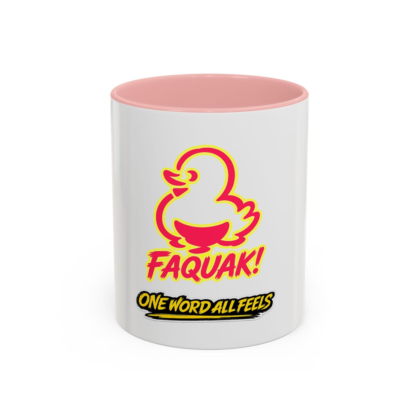 Faquak! Duck Graphic Coffee Mug — Funny One Word All Feels Accent Mug